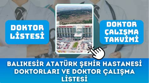 Atatürk şehir hastanesi doktor çalışma listesi